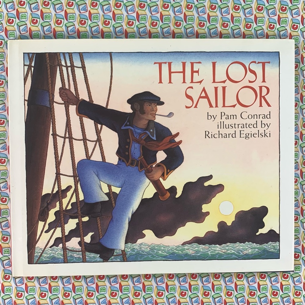 The Lost Sailor by Pam Conrad.